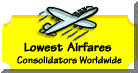 Lowest Airfares Worldwide