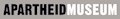 Apartheid Museum
